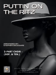 Puttin' On The Ritz Two-Part Mixed choral sheet music cover Thumbnail